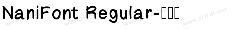 NaniFont Regular字体转换